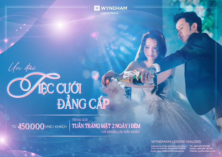 ƯU ĐÃI TIỆC CƯỚI ĐẲNG CẤP TỪ 450.000 VND/ KHÁCH - TẶNG NGAY GÓI TRĂNG MẬT 2 NGÀY 1 ĐÊM